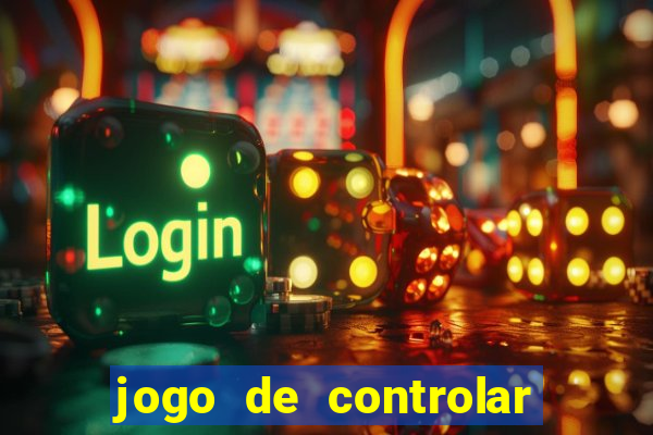 jogo de controlar as pessoas